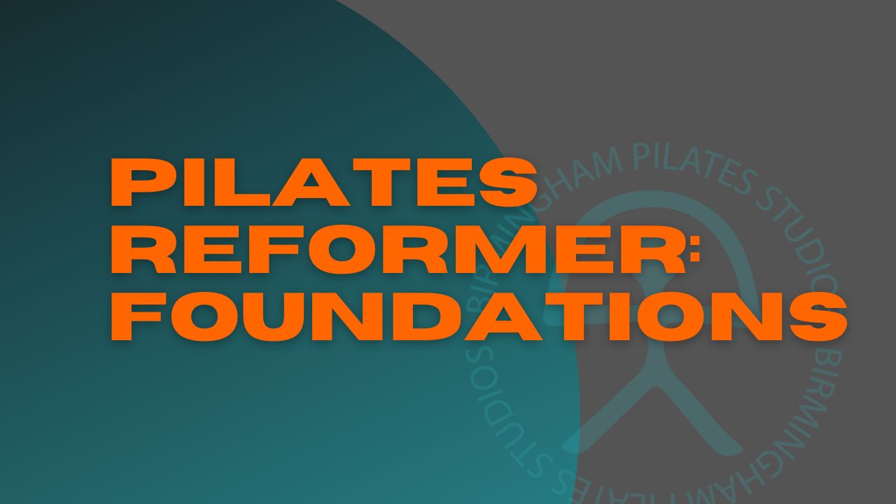 PIlates Reformer Foundations
