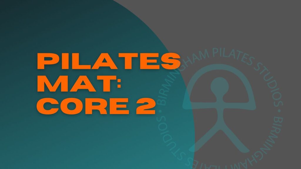 Pilates Mat: Core 2